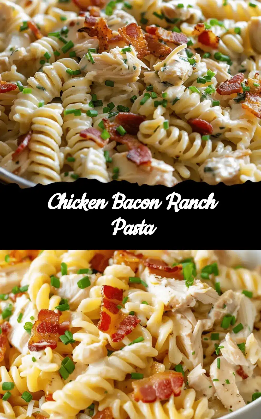 chicken bacon ranch pasta recipe