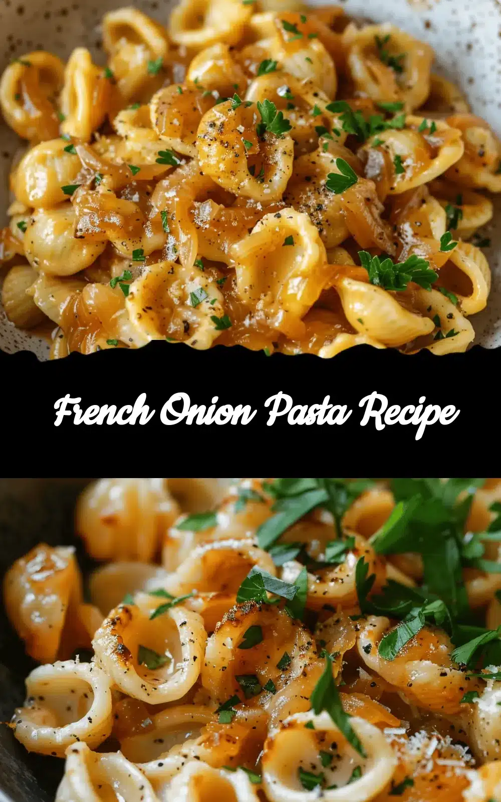 French Onion Pasta recipe