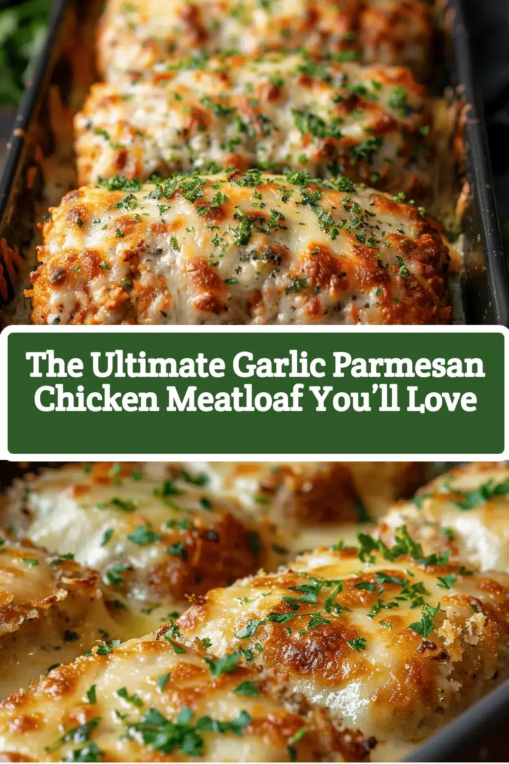 garlic parmesan chicken meatloaf recipe