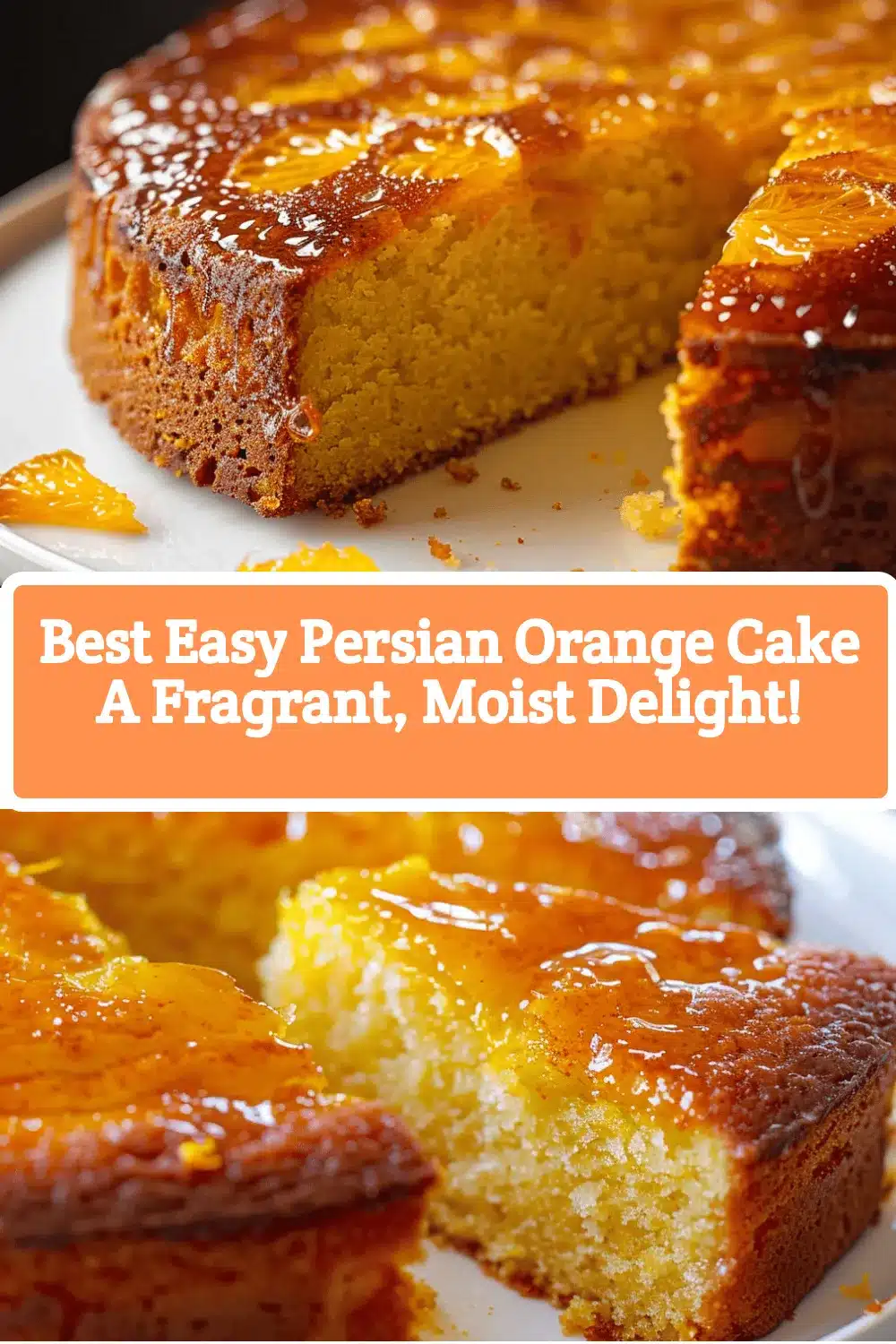 Persian orange cake recipe